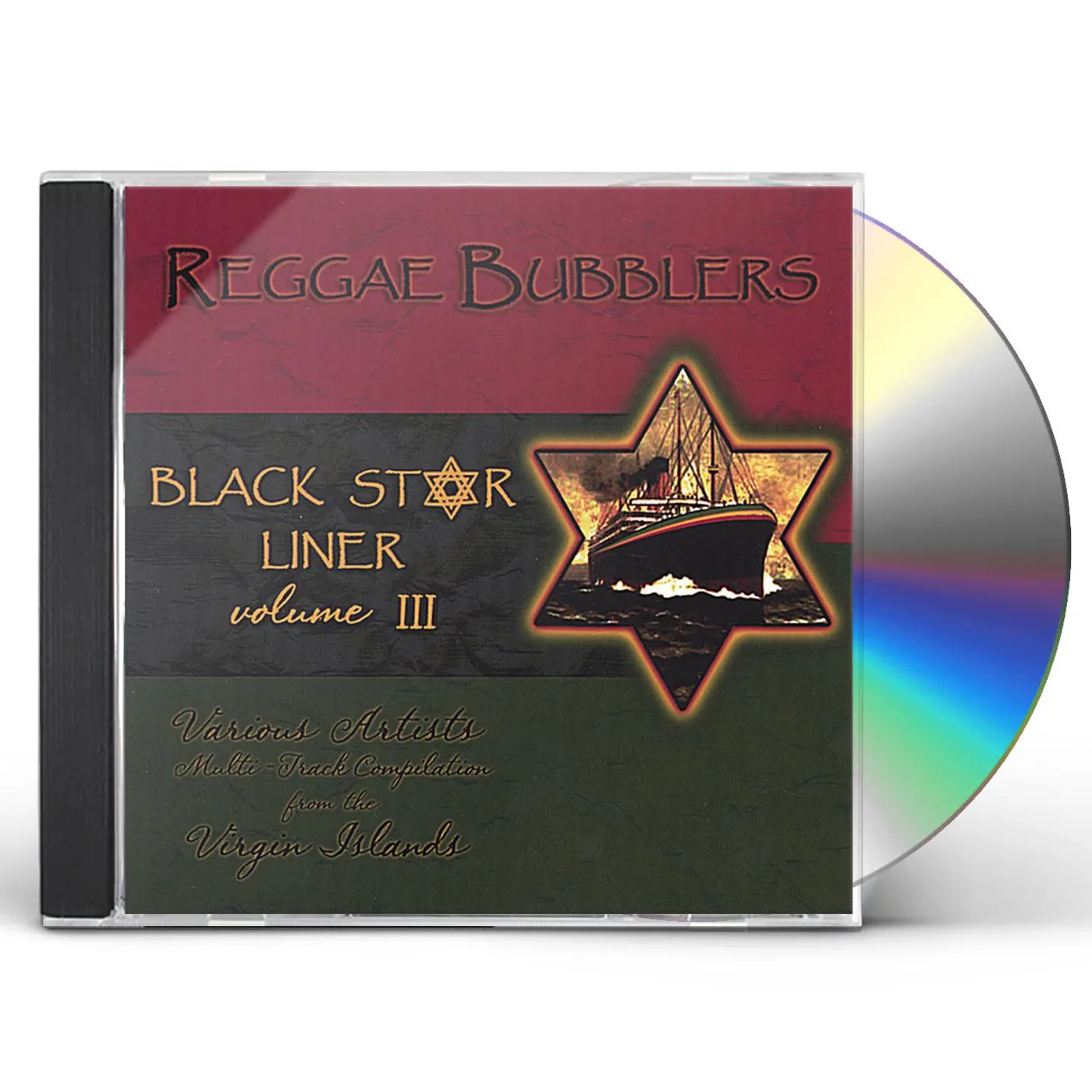 The Reggae Bubblers BLACK STAR LINER FEATURING VIRGIN ISLAND AR 3 CD