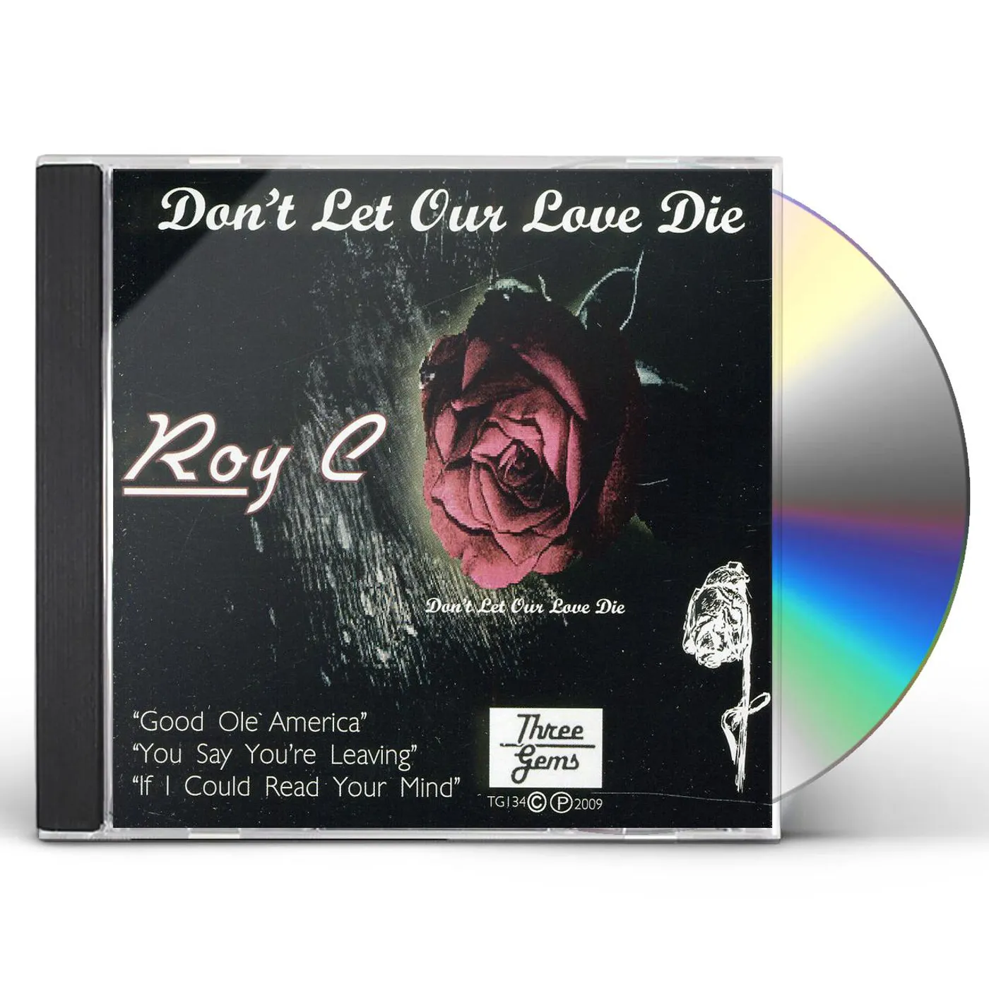 Roy C DON'T LET OUR LOVE DIE CD