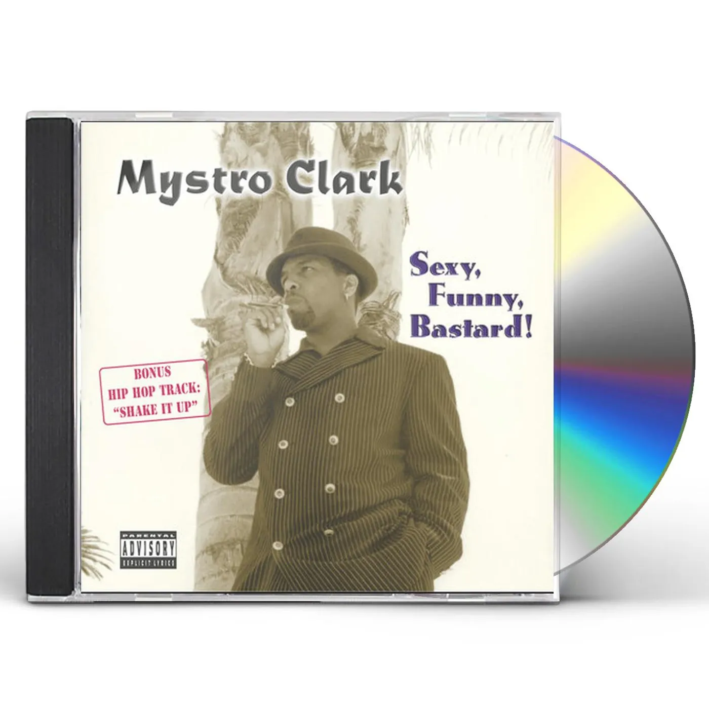 Mystro Clark SEXY FUNNY BASTARD CD