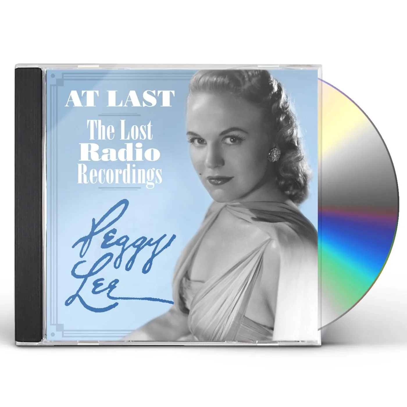 Peggy Lee AT LAST: THE LOST RADIO RECORDINGS CD