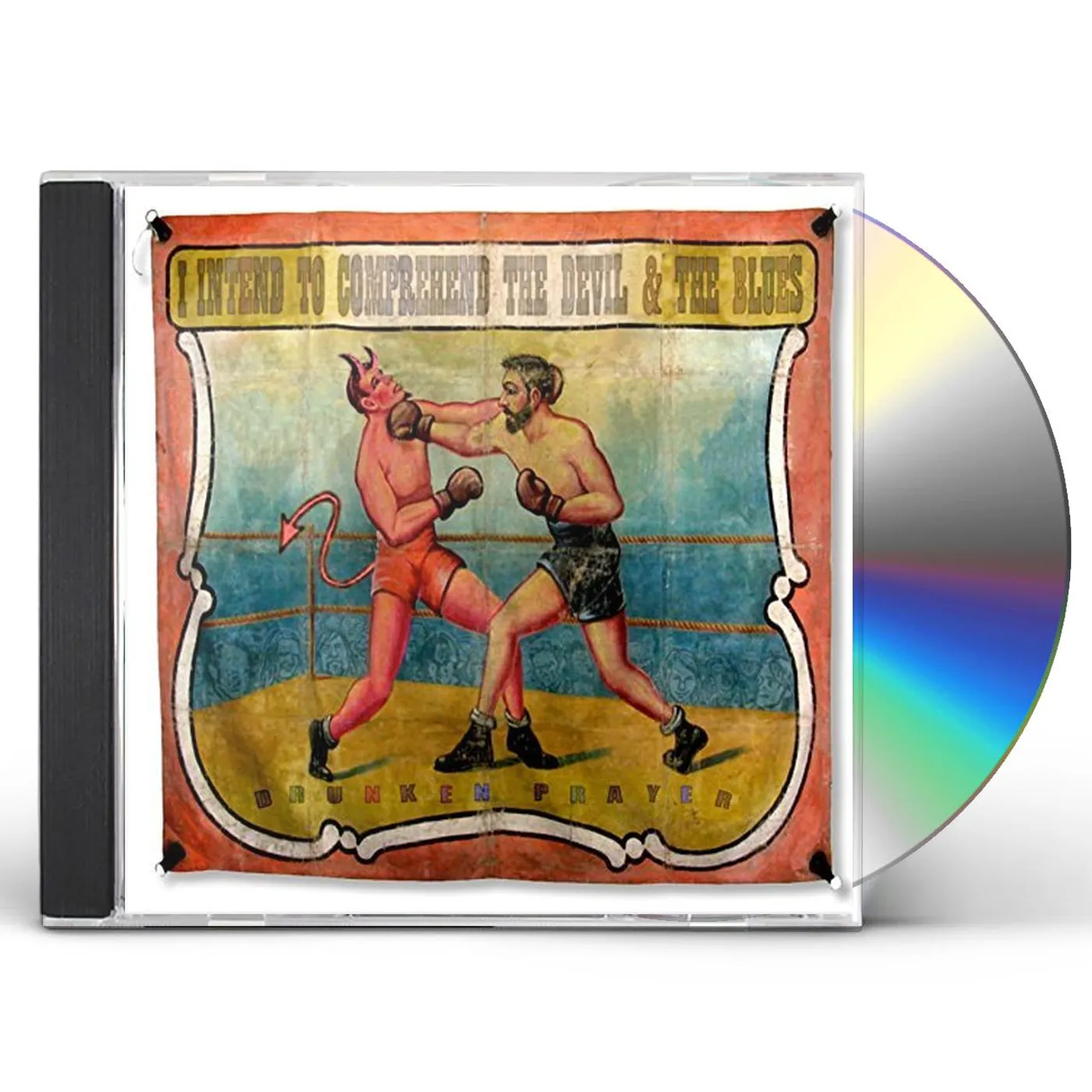 Drunken Prayer DEVIL & THE BLUES CD