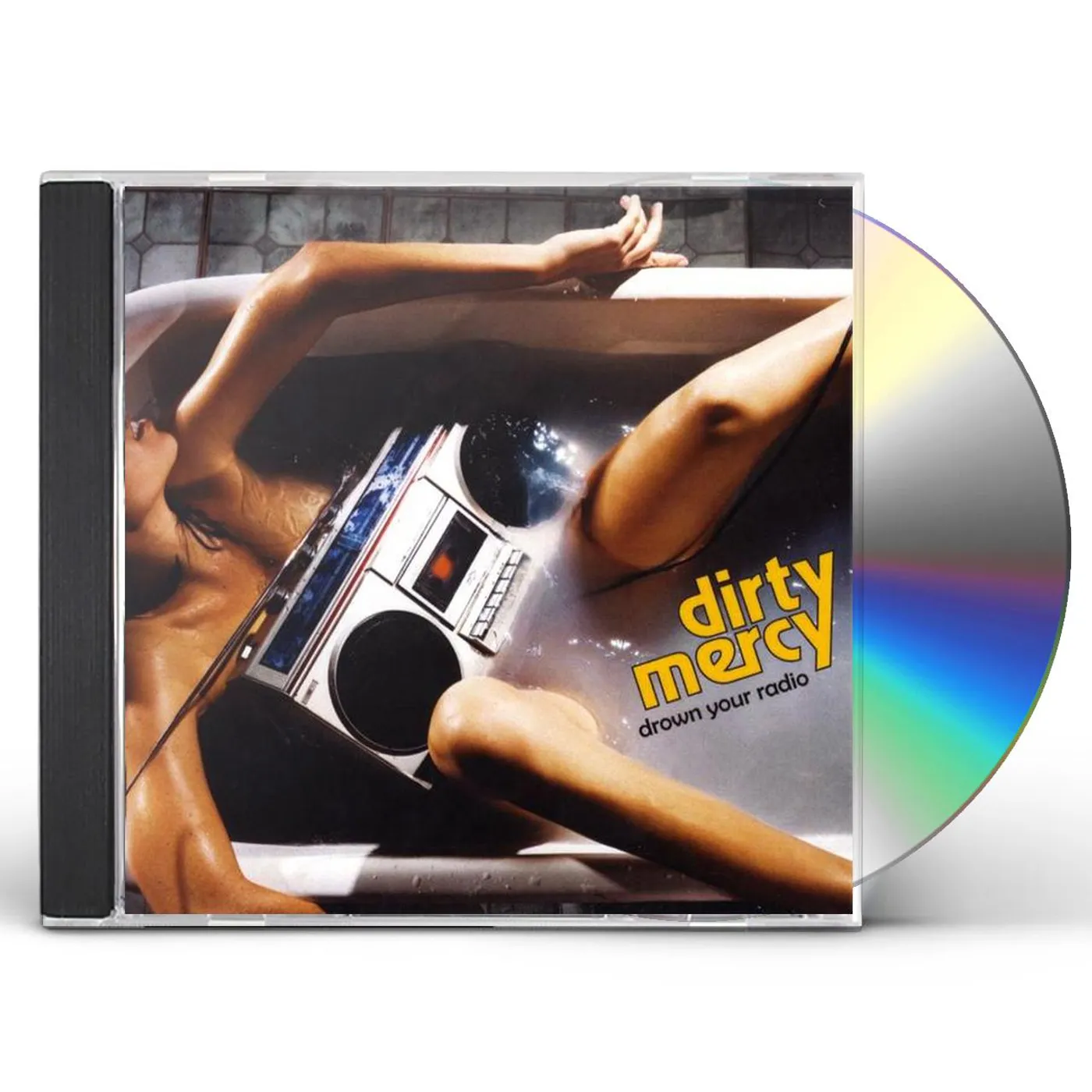 Dirty Mercy DROWN YOUR RADIO CD