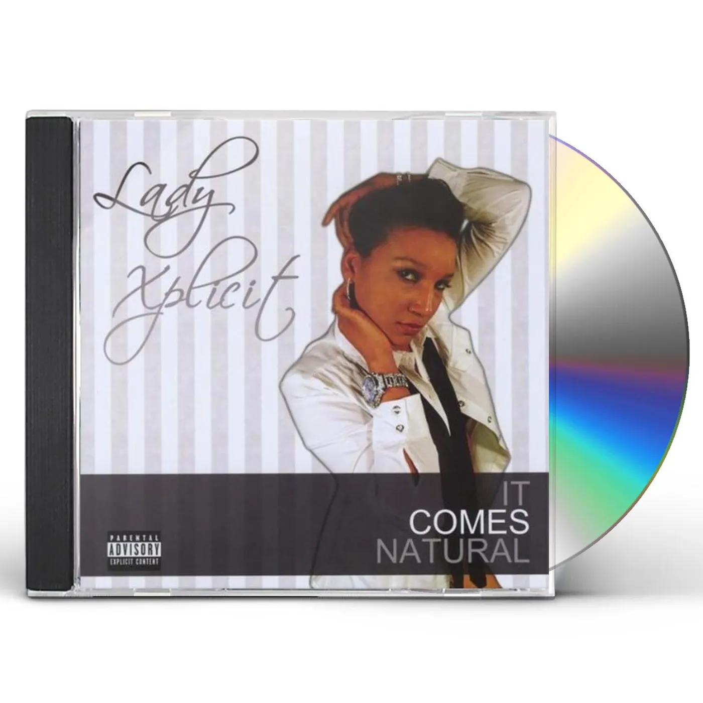 Lady Xplicit IT COMES NATURAL CD