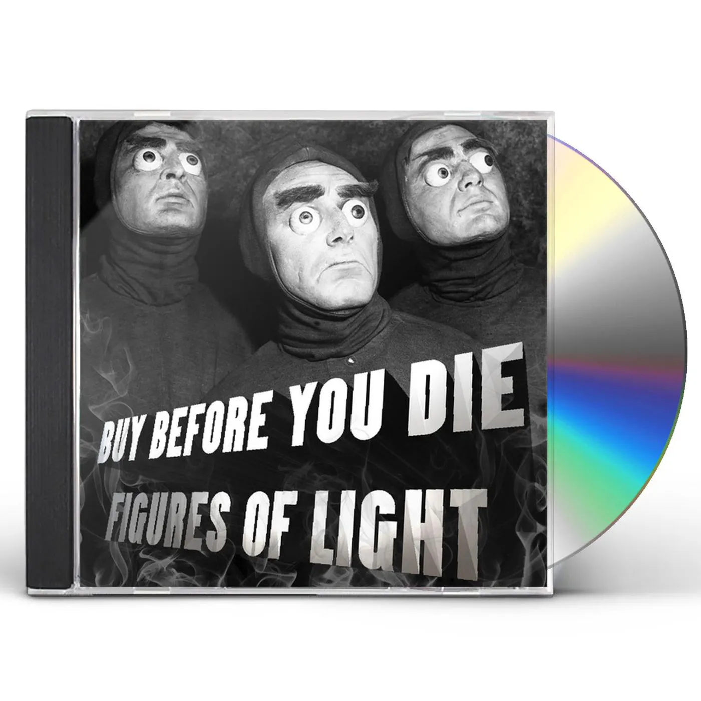 Figures of Light BUY BEFORE YOU DIE CD