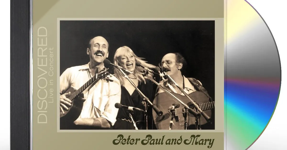 Peter, Paul and Mary DISCOVERED: LIVE IN CONCERT CD Peter, Paul and Mary DISCOVERED: LIVE IN CONCERT CD