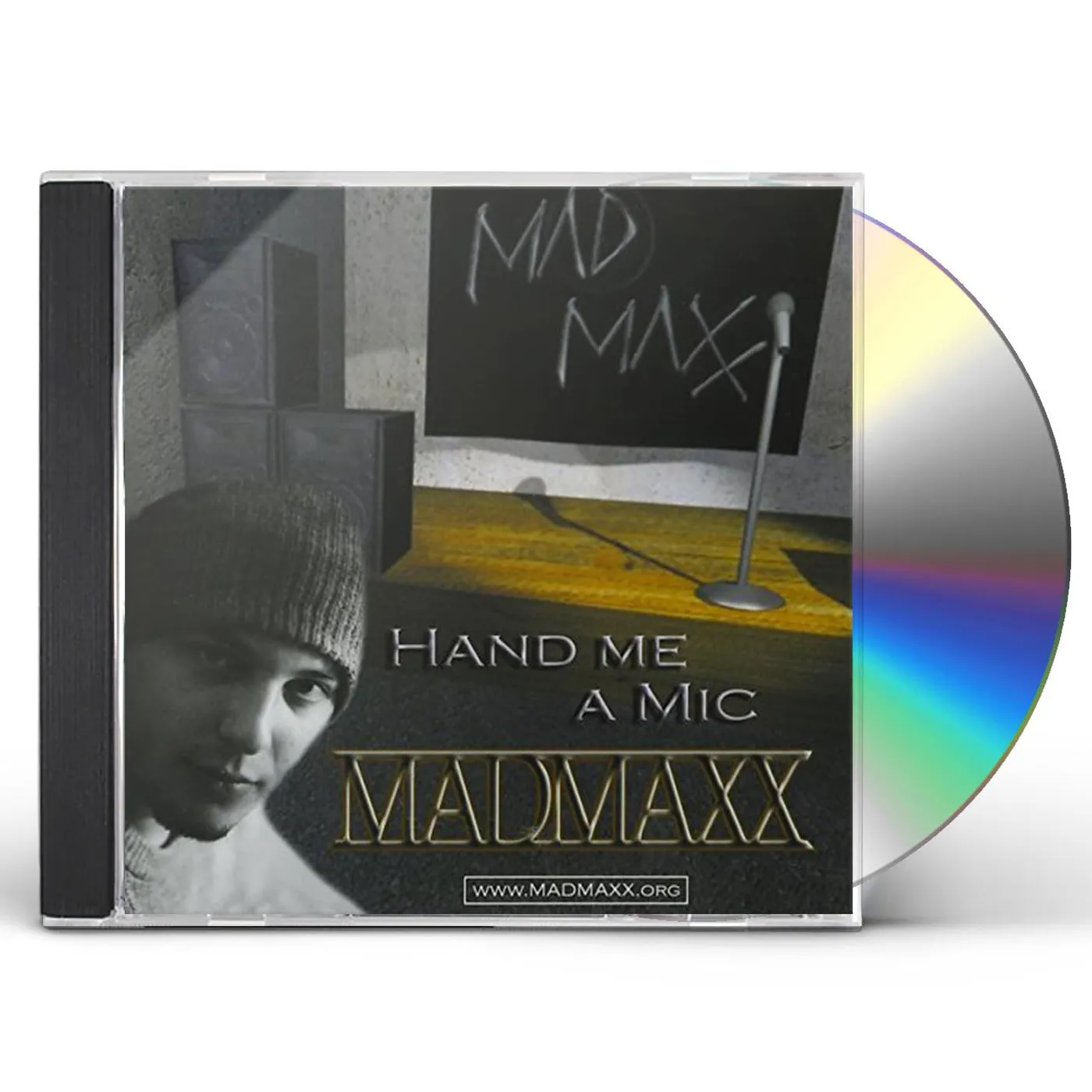 Mad Maxx HAND ME A MIC CD