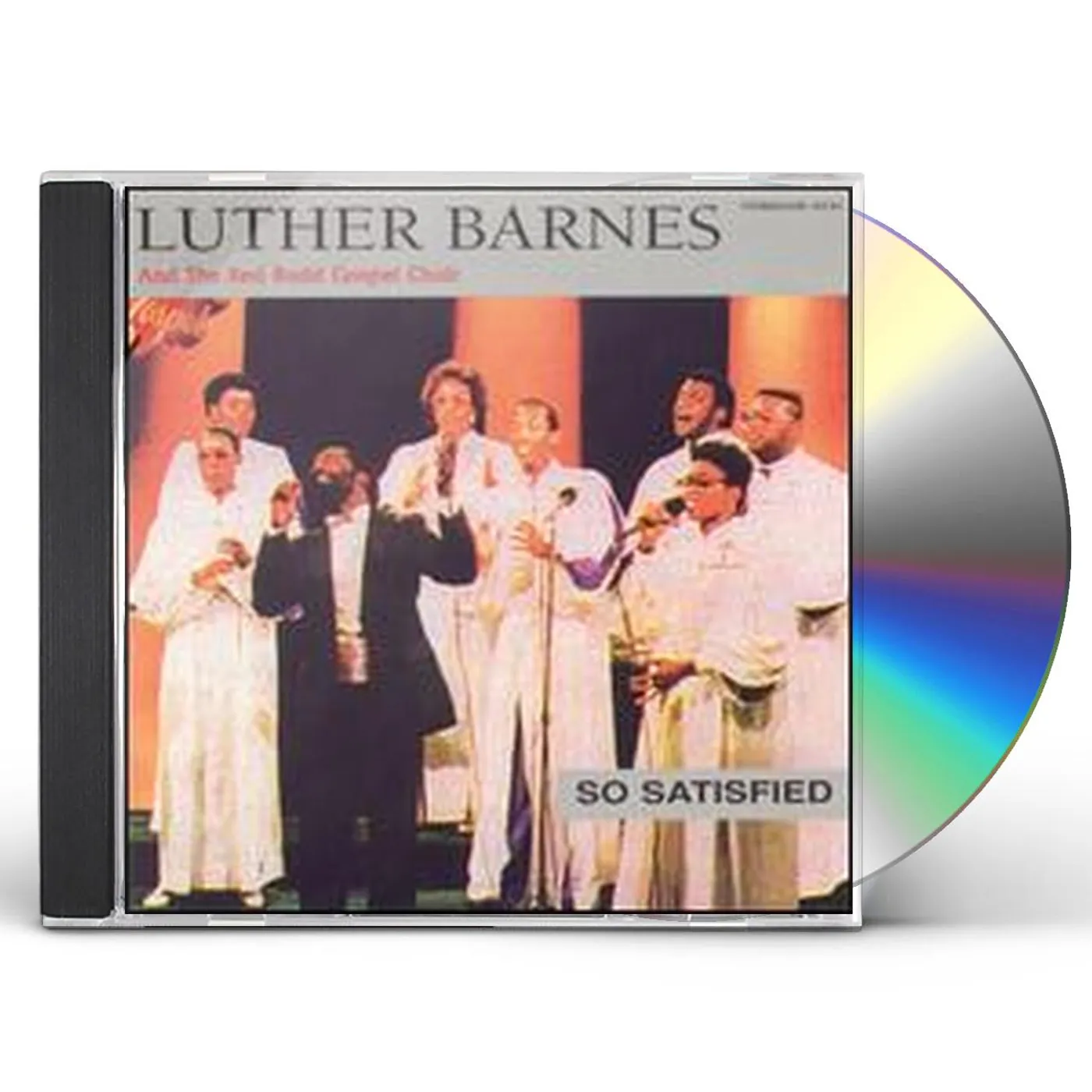 Luther Barnes SO SATISFIED CD
