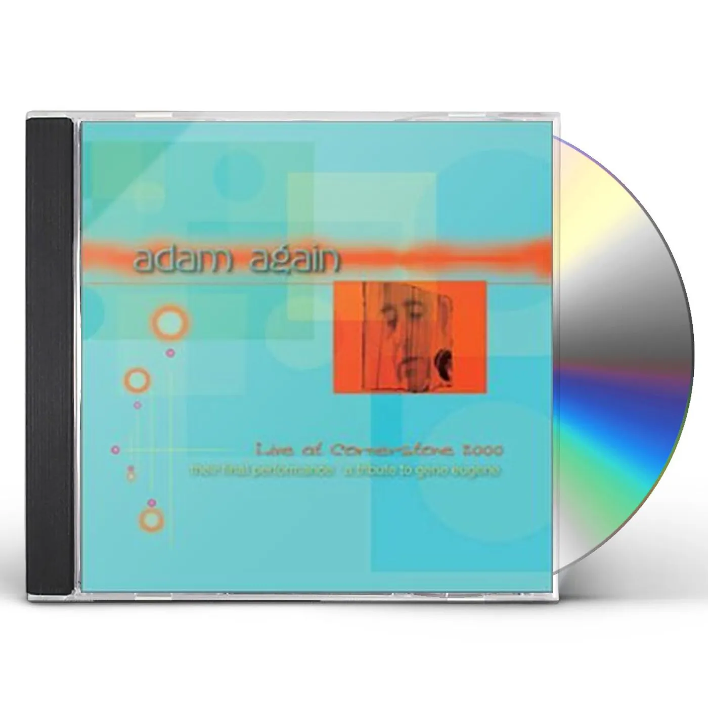 Adam Again LIVE AT CORNERSTONE 2000 A TRIBUTE TO GENE EUGENE CD