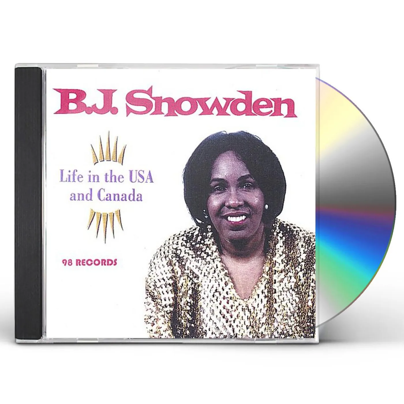 BJ Snowden LIFE IN THE USA AND CANADA CD
