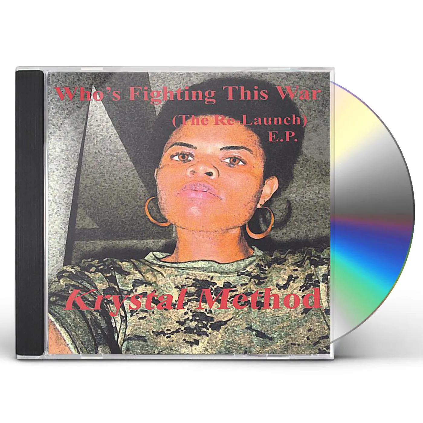 Krystal Method WHO'S FIGHTING THIS WAR CD