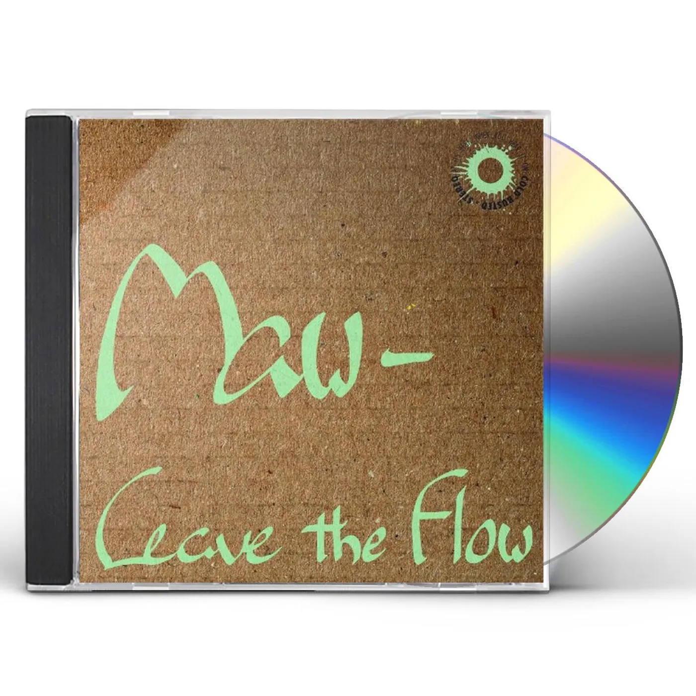 MAW LEAVE THE FLOW CD