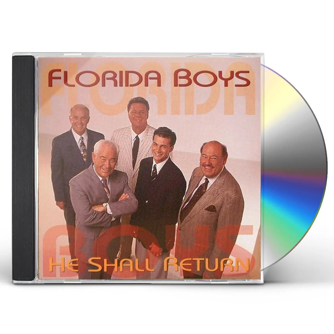The Florida Boys HE SHALL RETURN CD