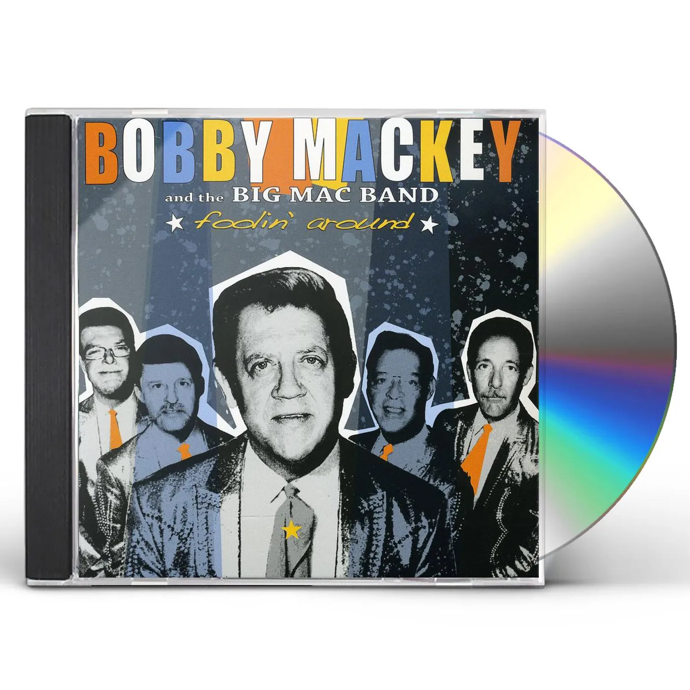 Bobby Mackey FOOLIN AROUND CD