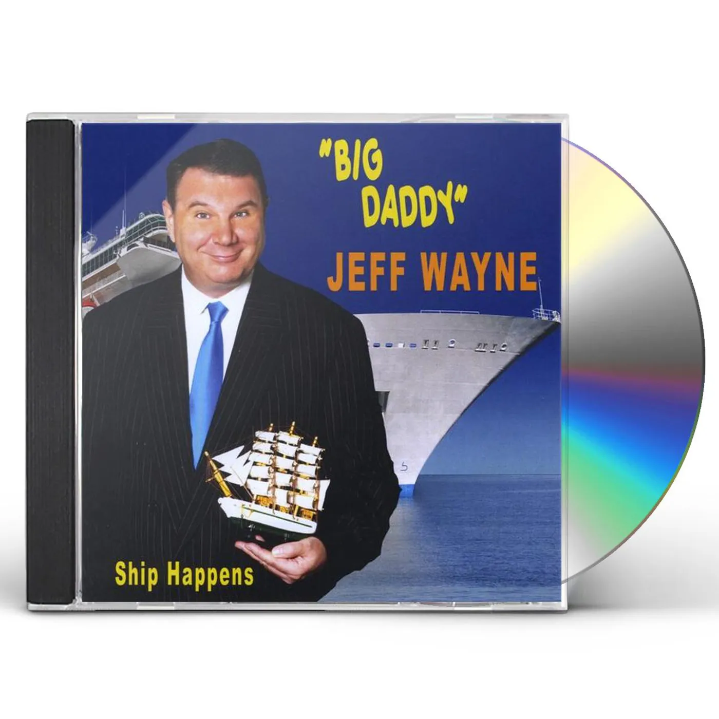 Jeff Wayne SHIP HAPPENS CD