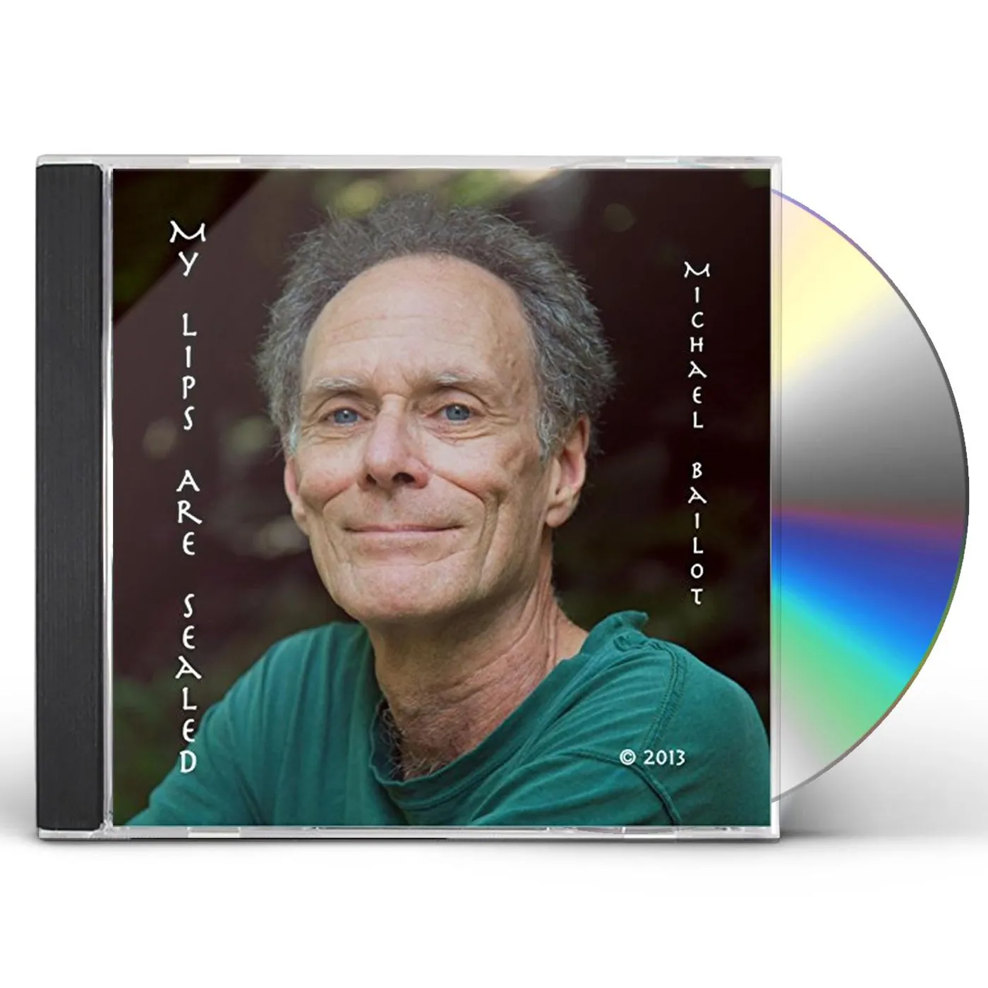 Michael Bailot MY LIPS ARE SEALED CD