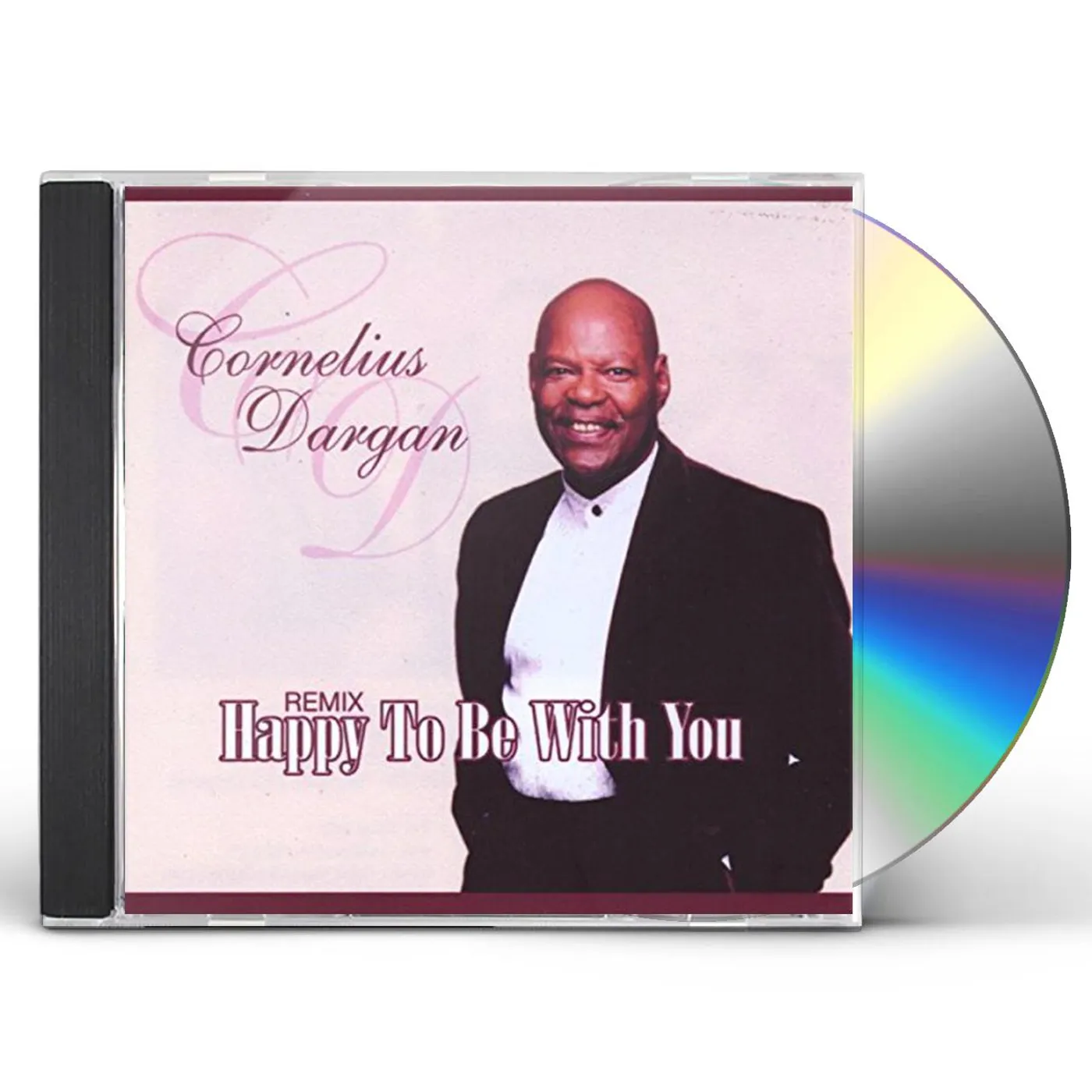Cornelius Dargan HAPPY TO BE WITH YOU CD