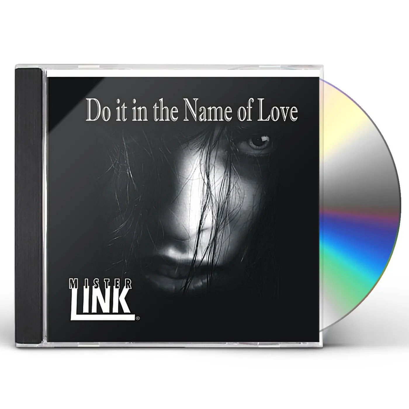 Mister Link DO IT IN THE NAME OF LOVE CD