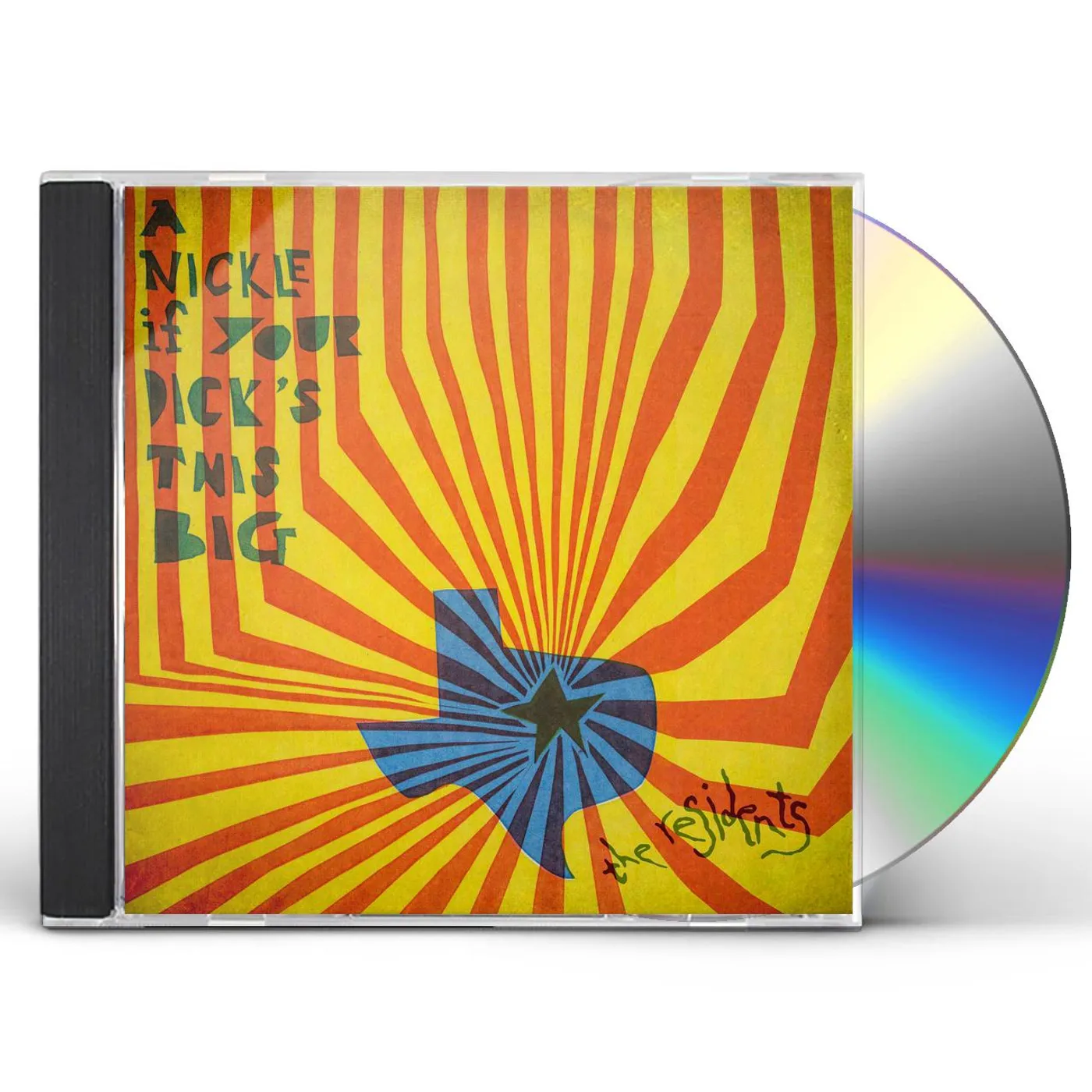 The Residents Nickle if your dick's this big 71-72 CD