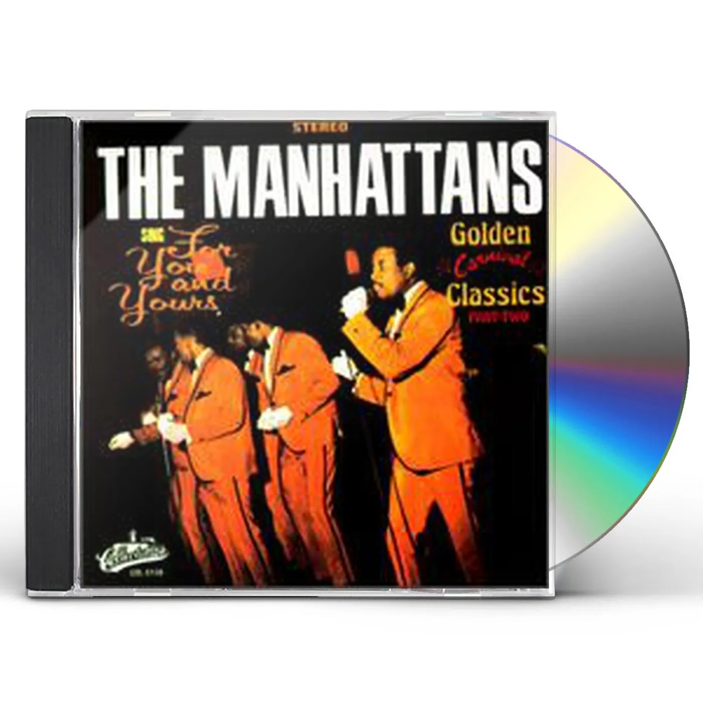 The Manhattans SING FOR YOU & YOURS: GOLDEN CLASSICS 2 CD