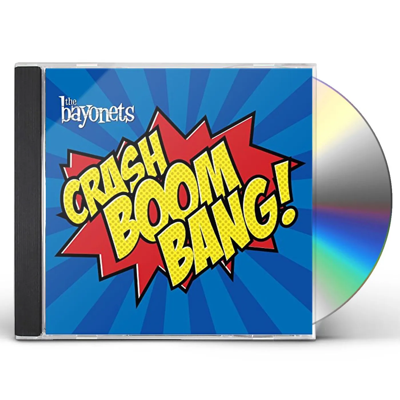 The Bayonets CRASH BOOM BANG CD