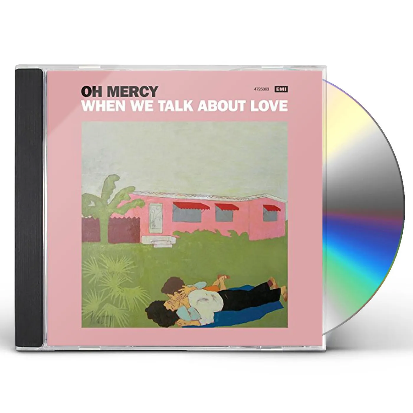 Oh Mercy WHEN WE TALK ABOUT LOVE CD
