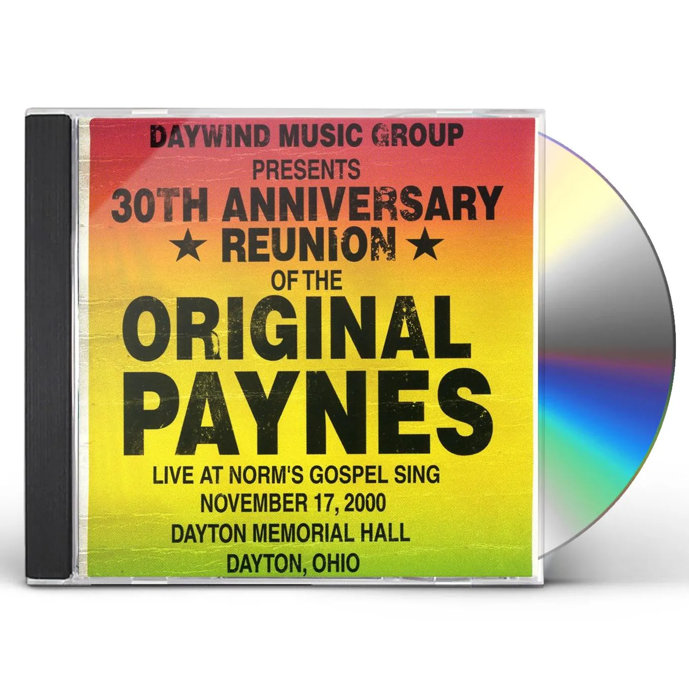 Paynes 30TH ANNIVERSARY REUNION CD