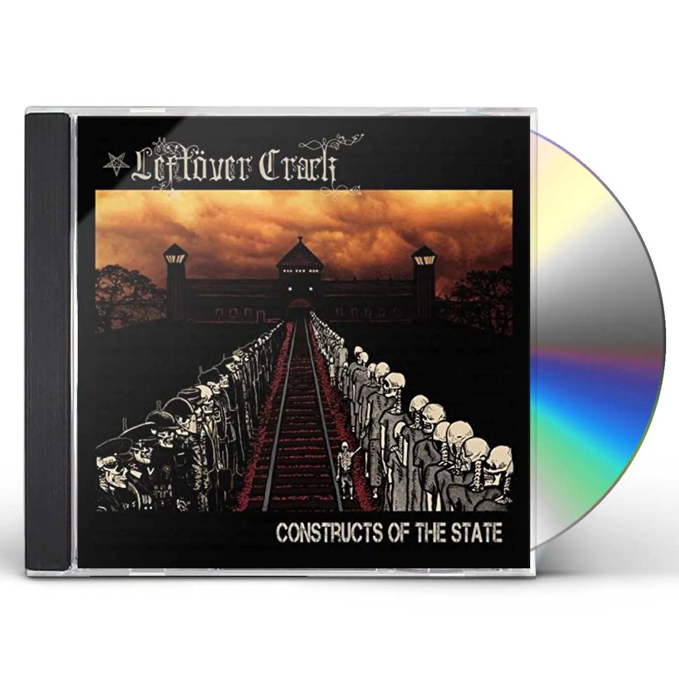 Leftöver Crack CONSTRUCTS OF THE STATE CD