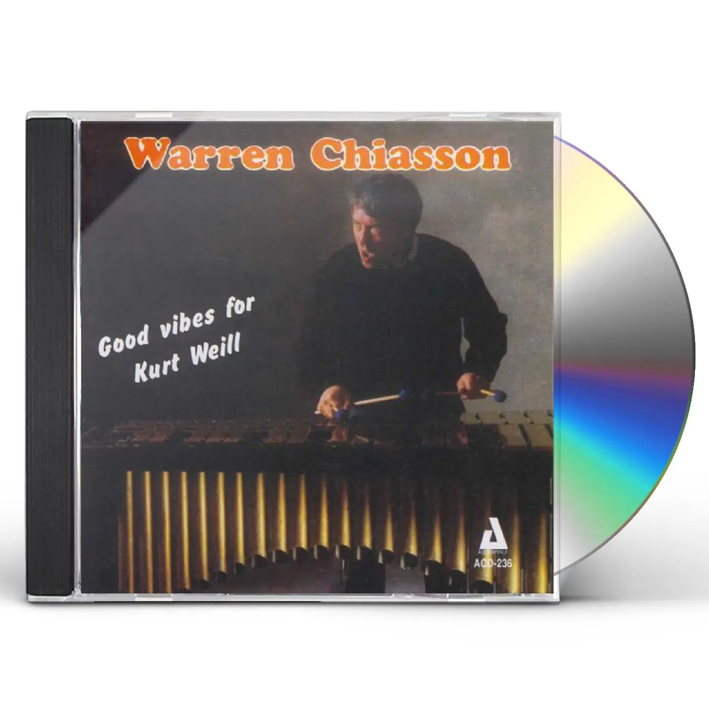 Warren Chiasson GOOD VIBES FOR KURT WEILL CD