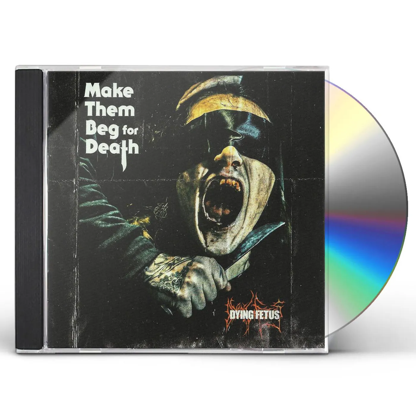 Dying Fetus MAKE THEM BEG FOR DEATH CD