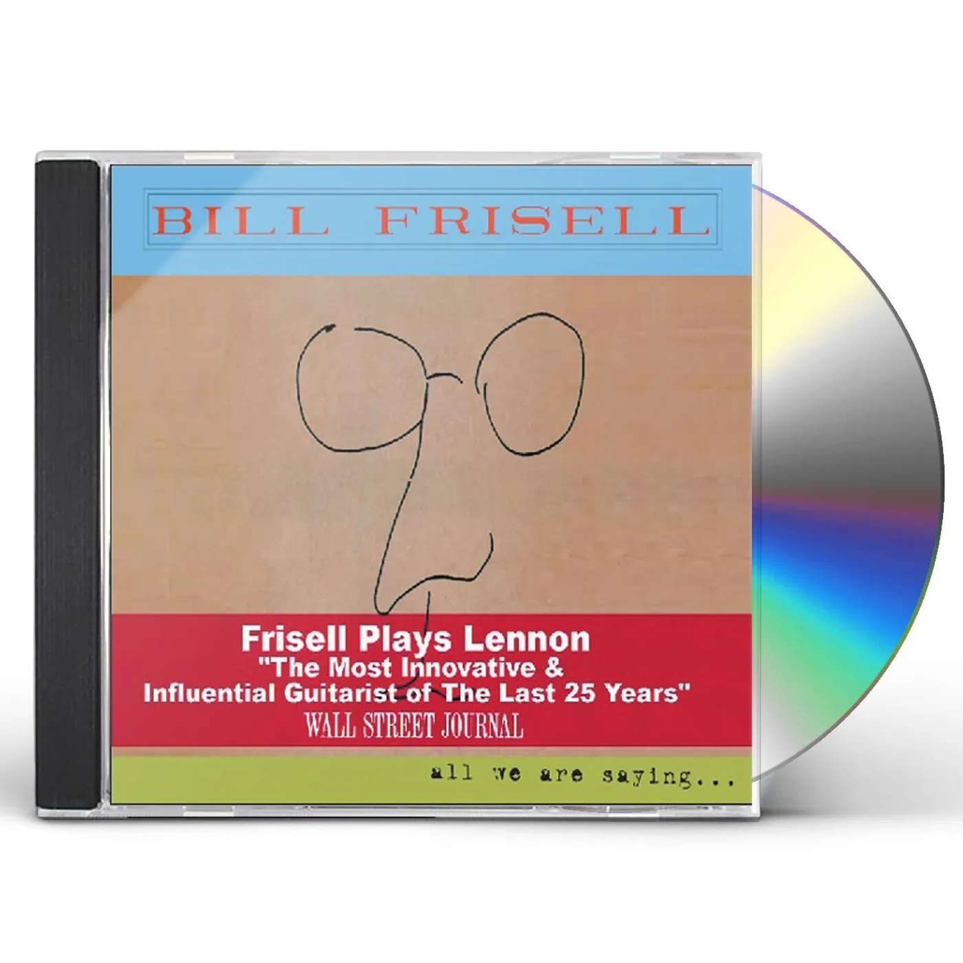 Bill Frisell ALL WE ARE SAYING CD