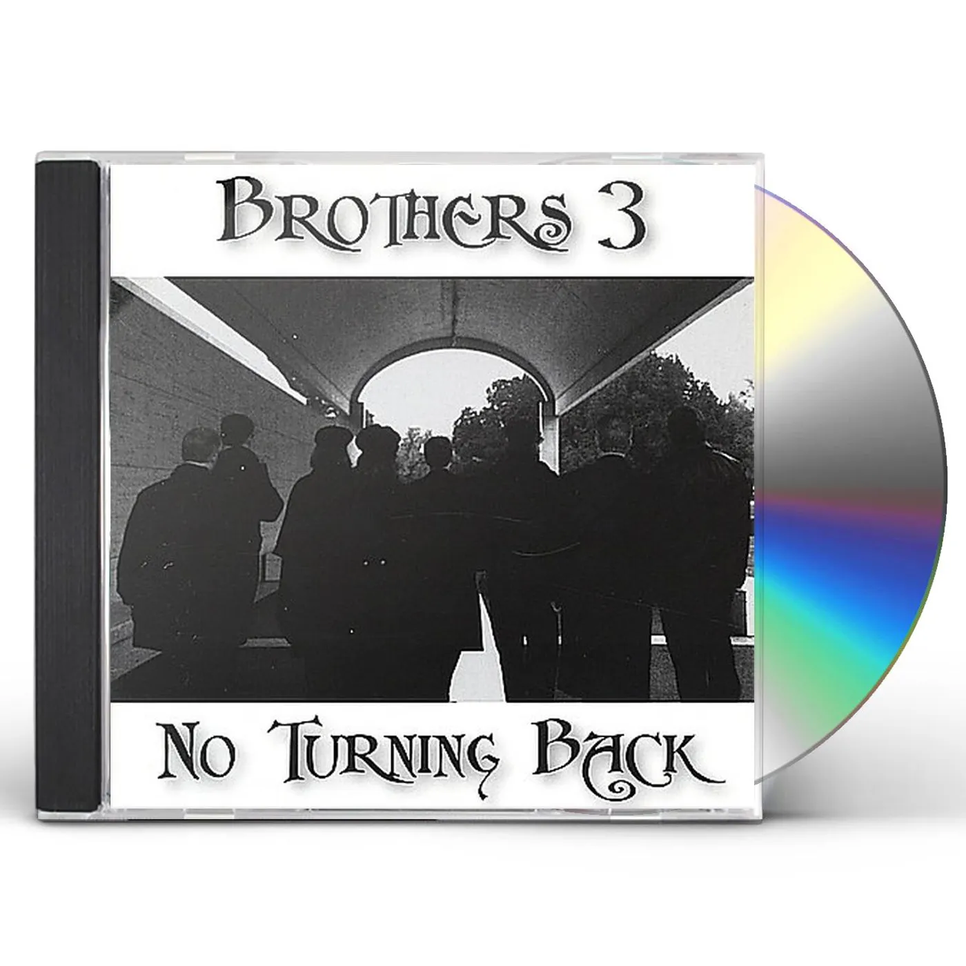 Brothers 3 NO TURNING BACK CD