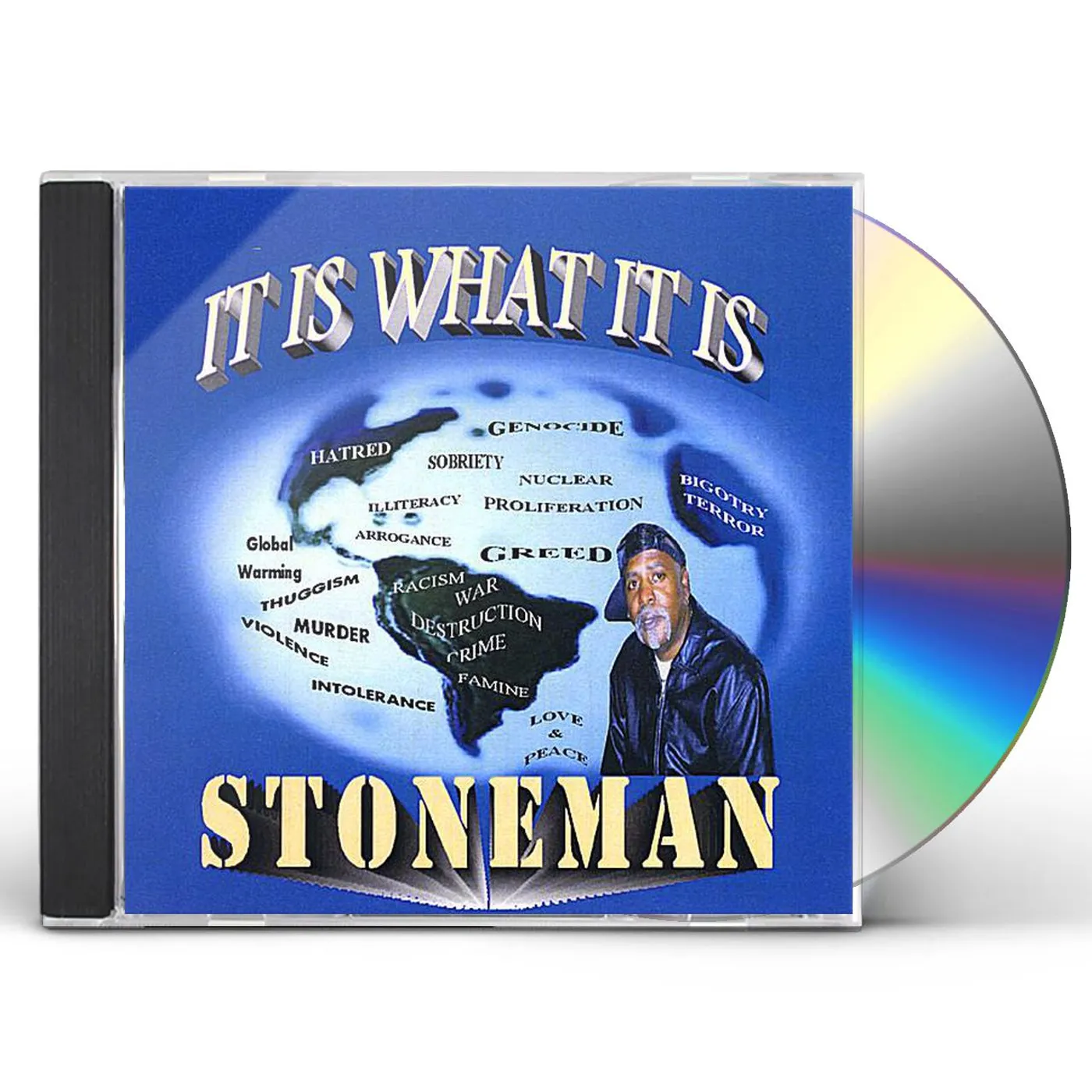 Stoneman IT IS WHAT IT IS CD