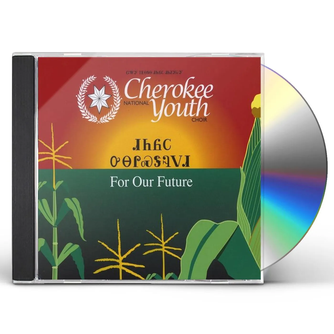 Cherokee National Youth Choir FOR OUR FUTURE CD