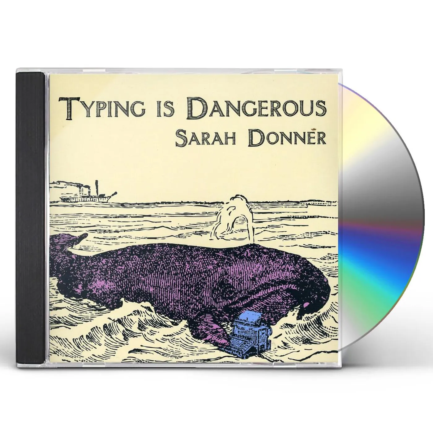 Sarah Donner TYPING IS DANGEROUS CD