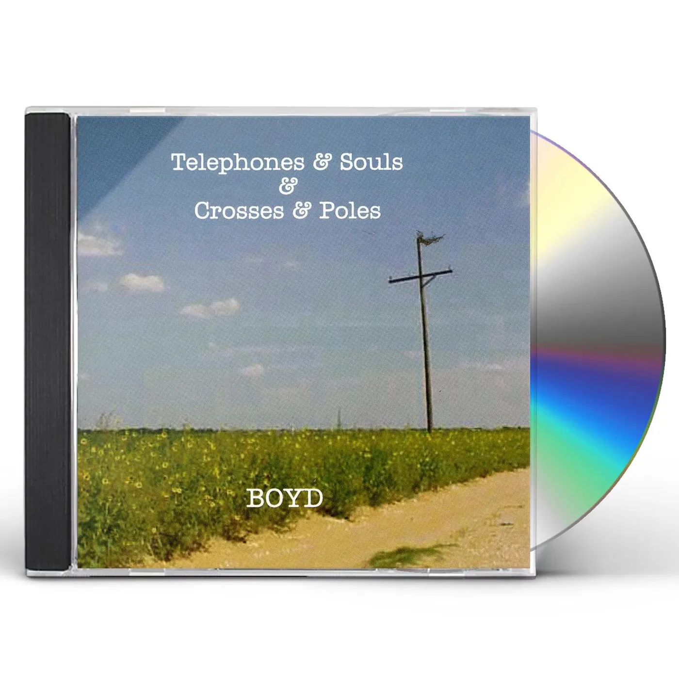 Billy Boyd TELEPHONES & SOULS & CROSSES & POLES CD