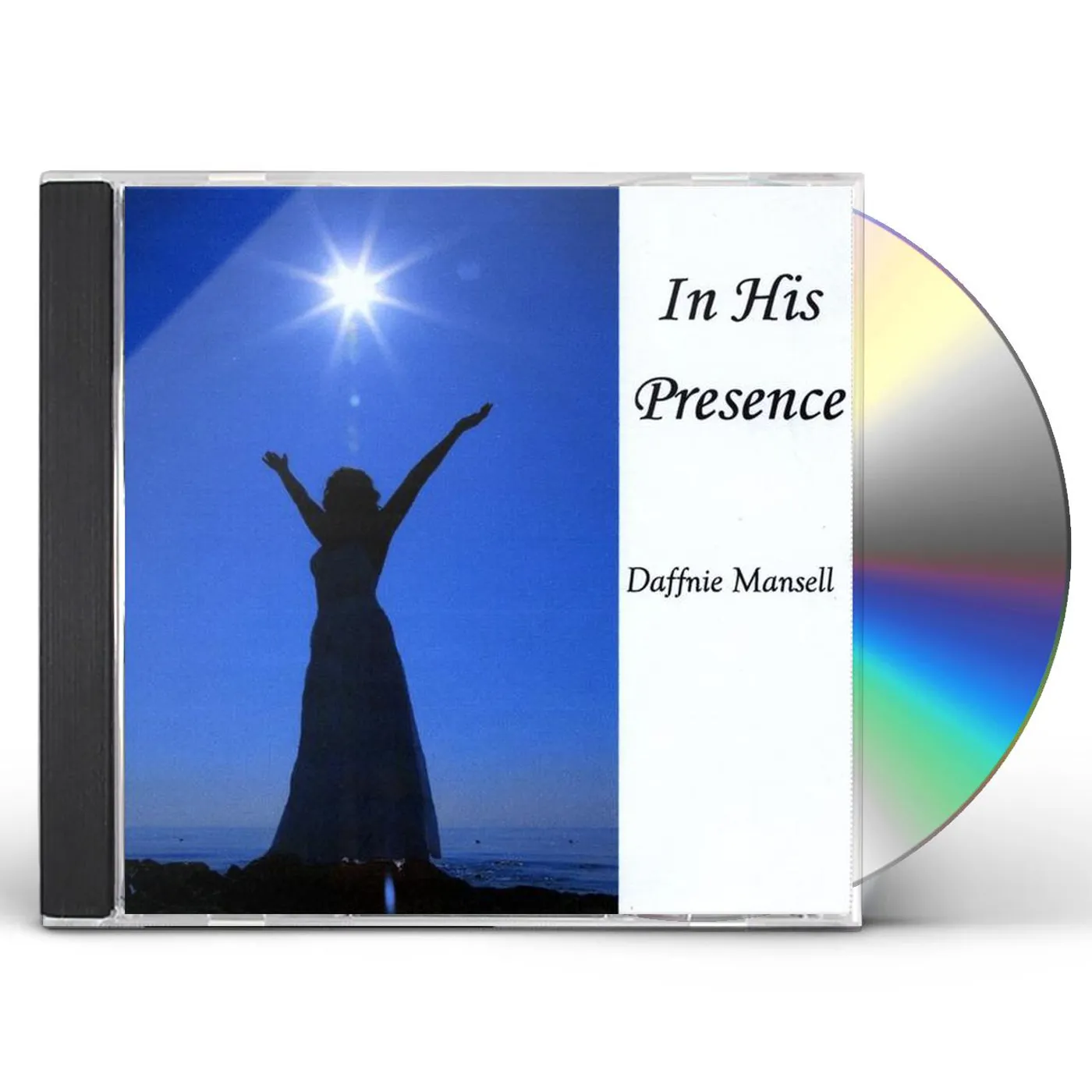 Daffnie Mansell IN HIS PRESENCE CD