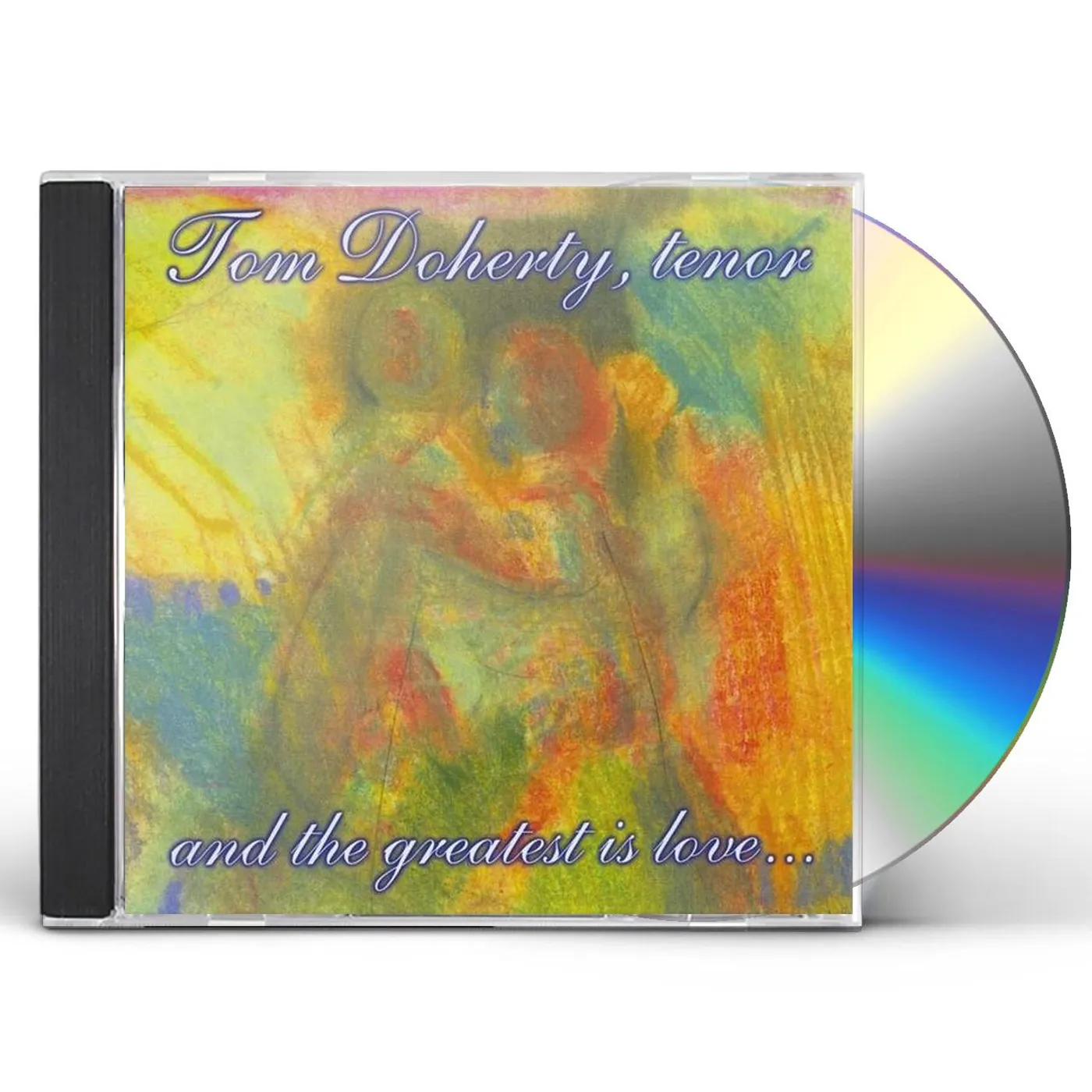 Tom Doherty AND THE GREATEST IS LOVE CD
