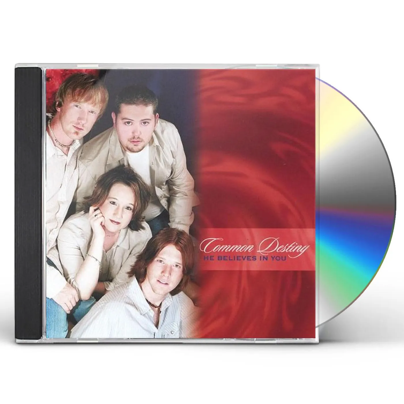Common Destiny HE BELIEVES IN YOU CD