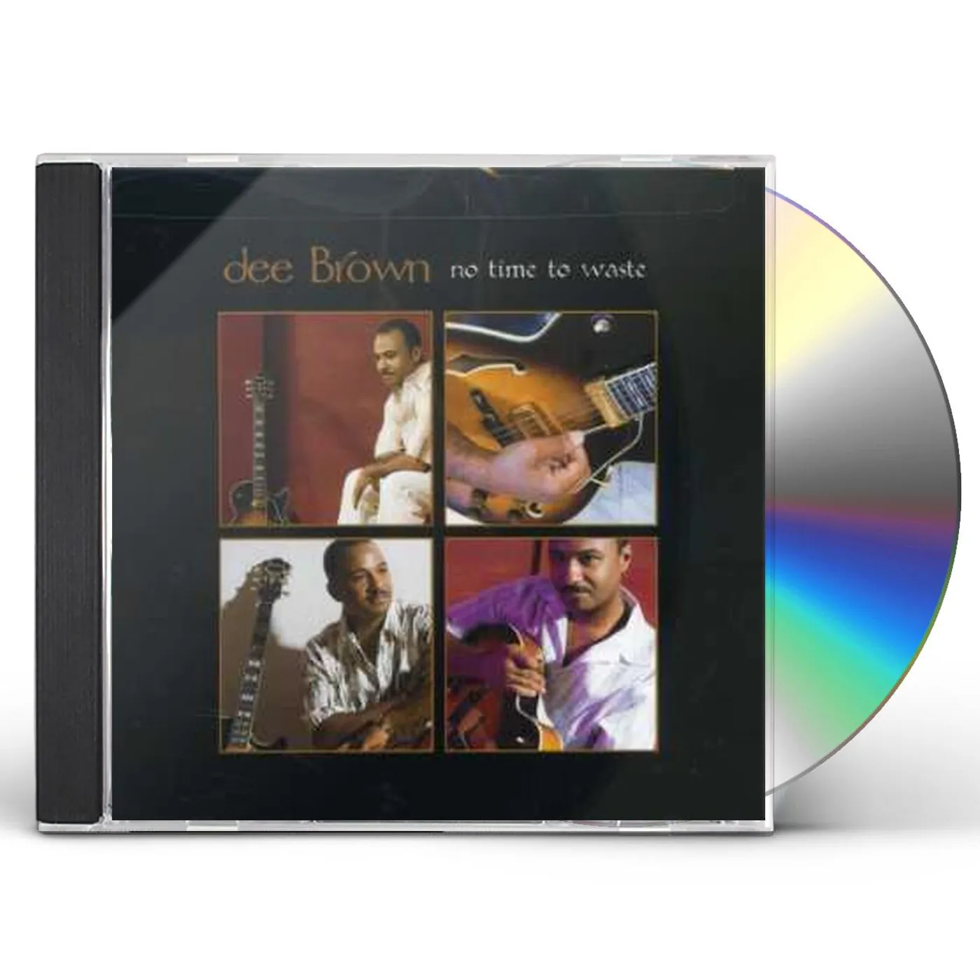 Dee Brown NO TIME TO WASTE CD