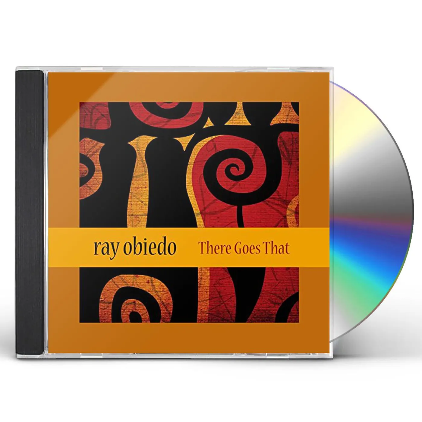 Ray Obiedo THERE GOES THAT CD