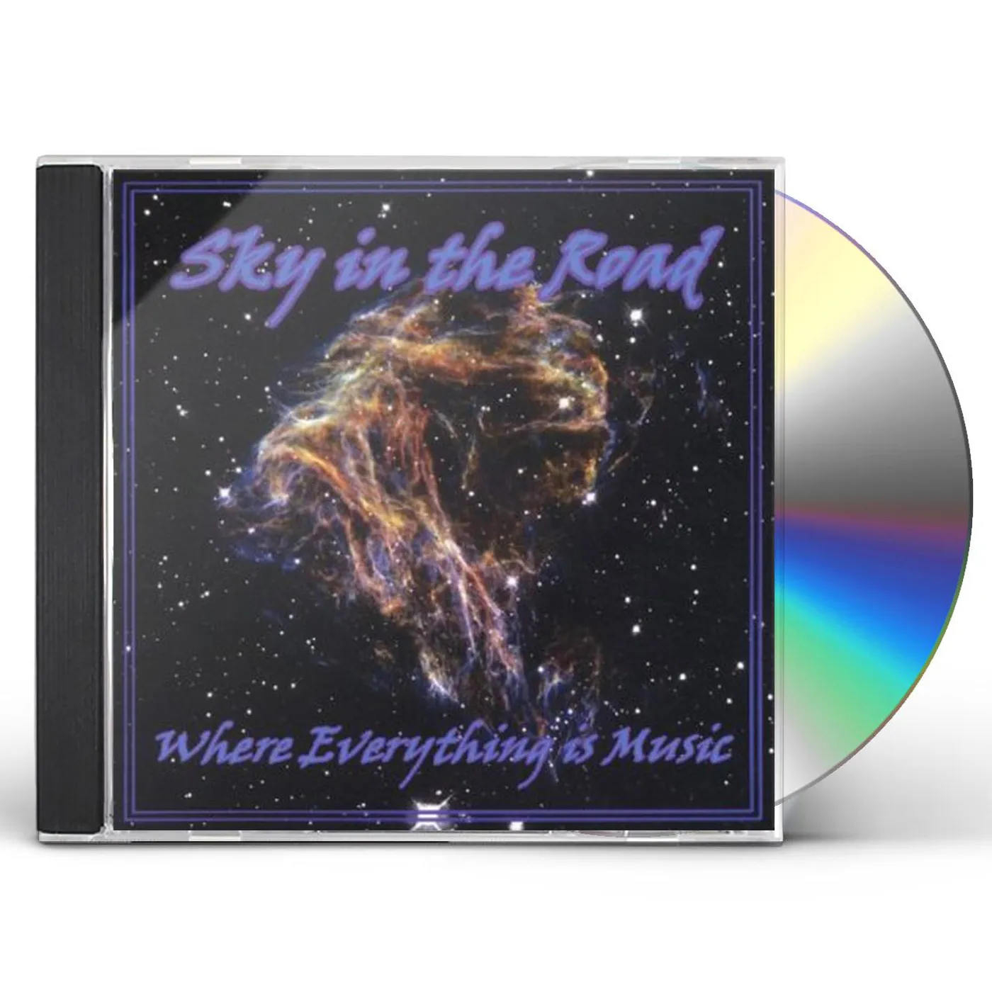 Sky in the Road WHERE EVERYTHING IS MUSIC CD