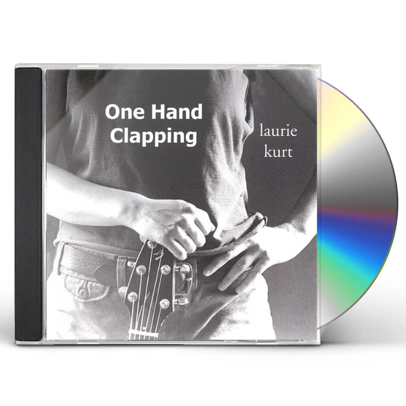 Laurie Kurt ONE HAND CLAPPING CD