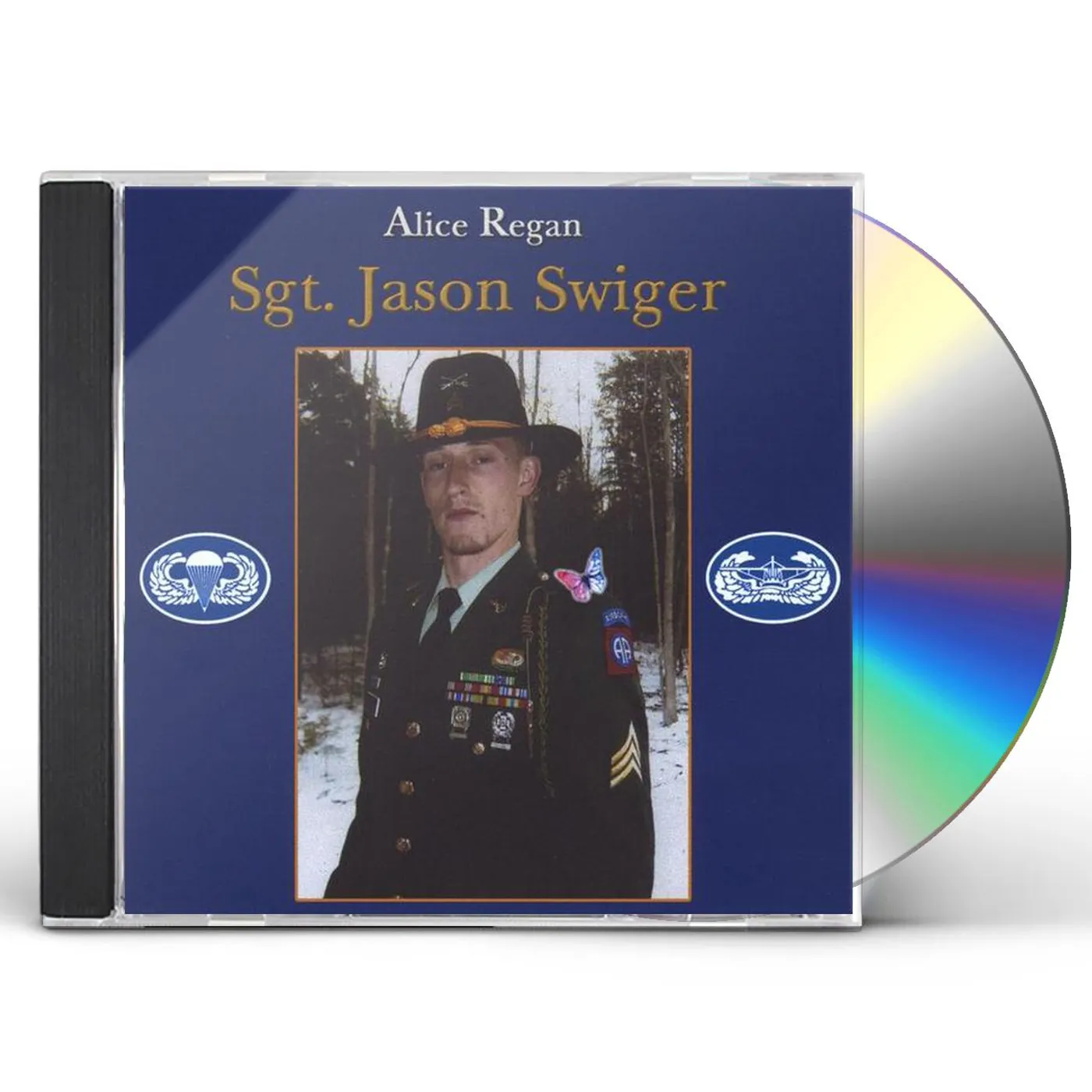 Alice Regan SGT. JASON SWIGER (THE SILENCE SCREAMS) CD