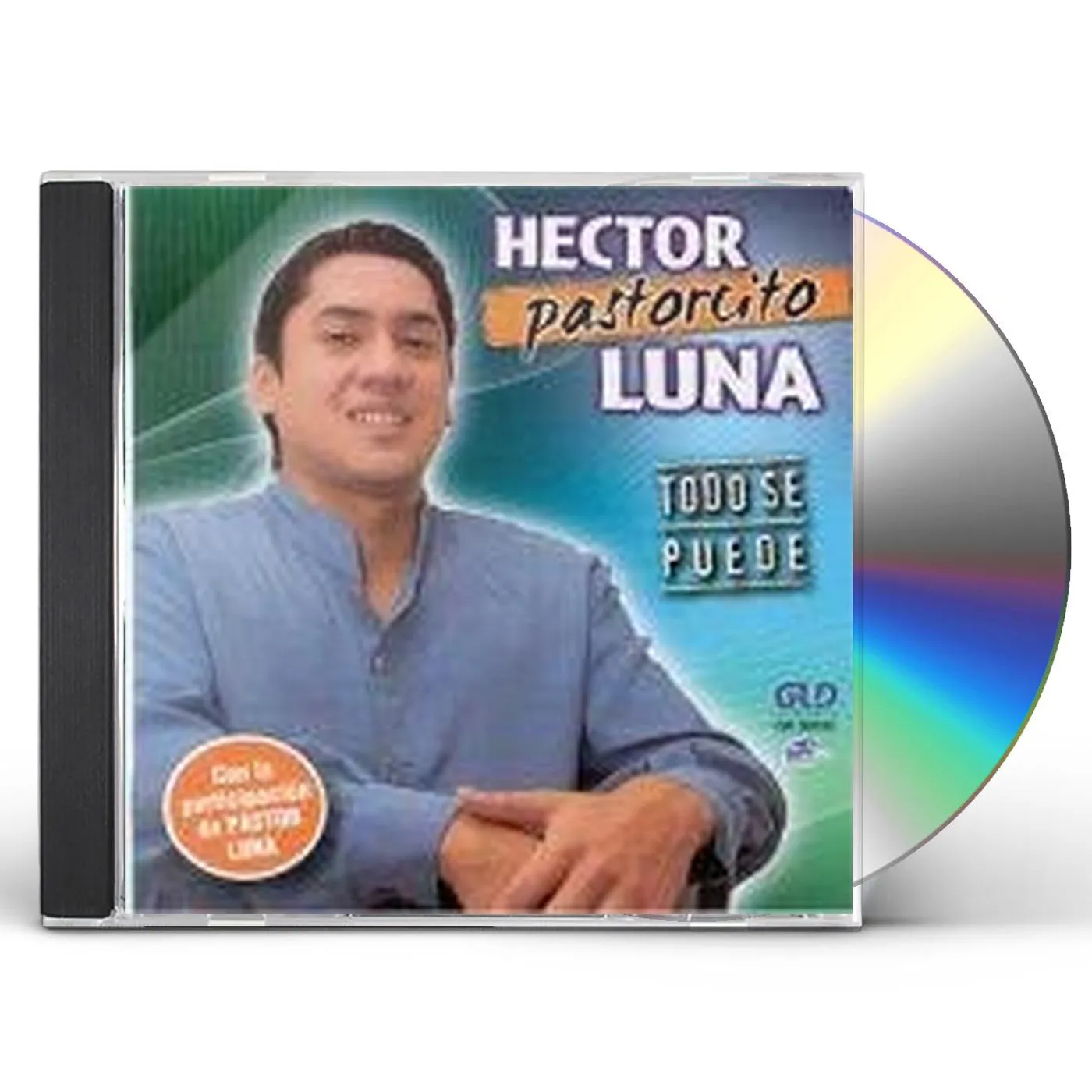 Hector Pastorcito Luna TODO SE PUEDE CD