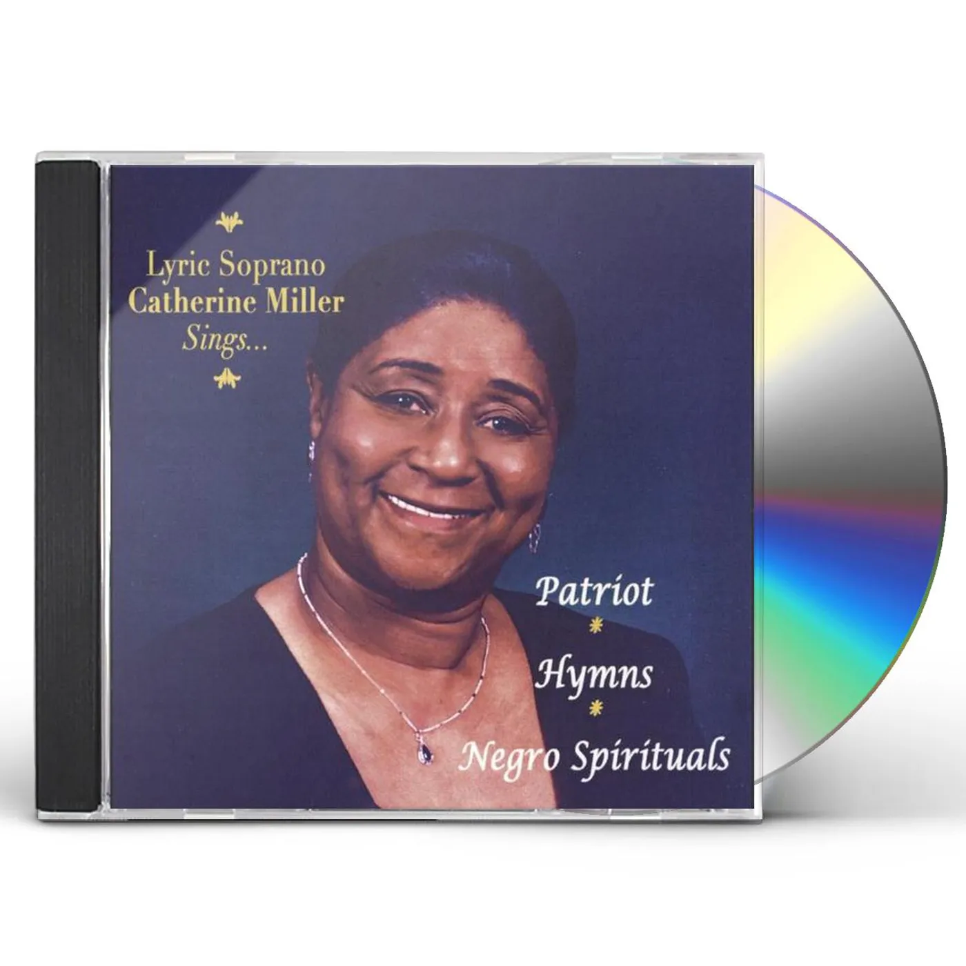 Catherine Miller AMERICA THE BEAUTIFUL CD