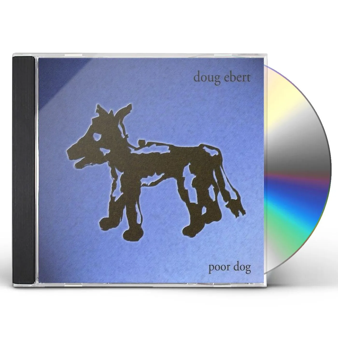 Doug Ebert POOR DOG CD