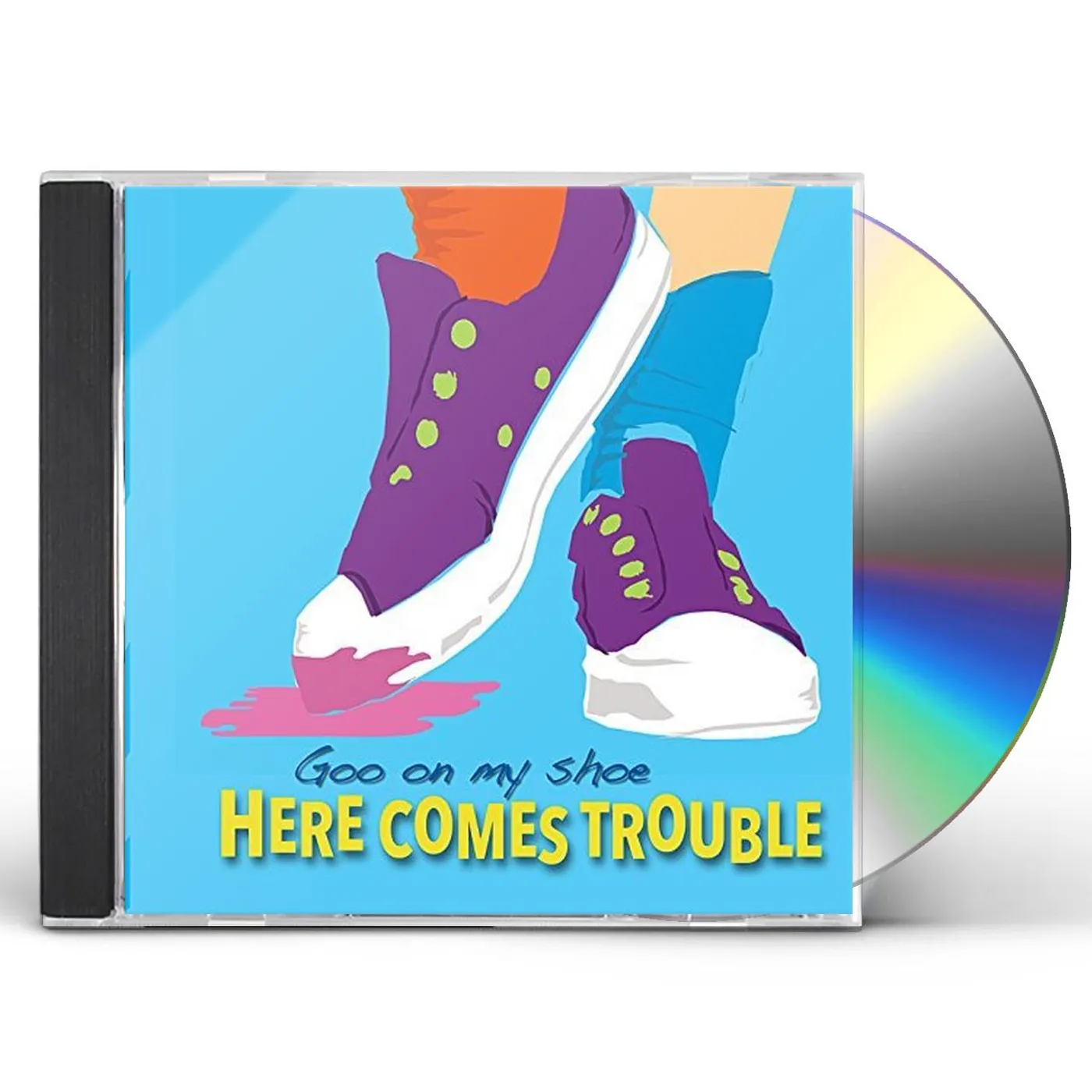 Here Comes Trouble GOO ON MY SHOE CD