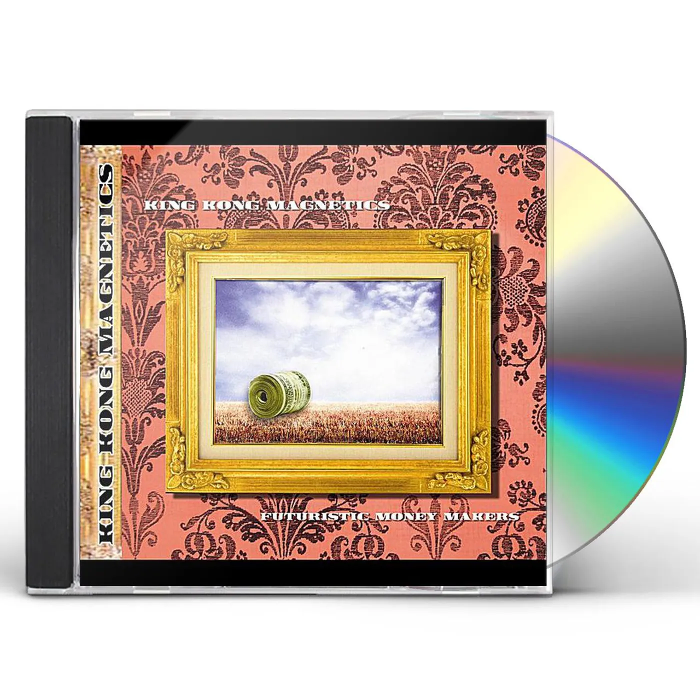 King Kong Magnetics FUTURISTIC MONEY MAKERS CD
