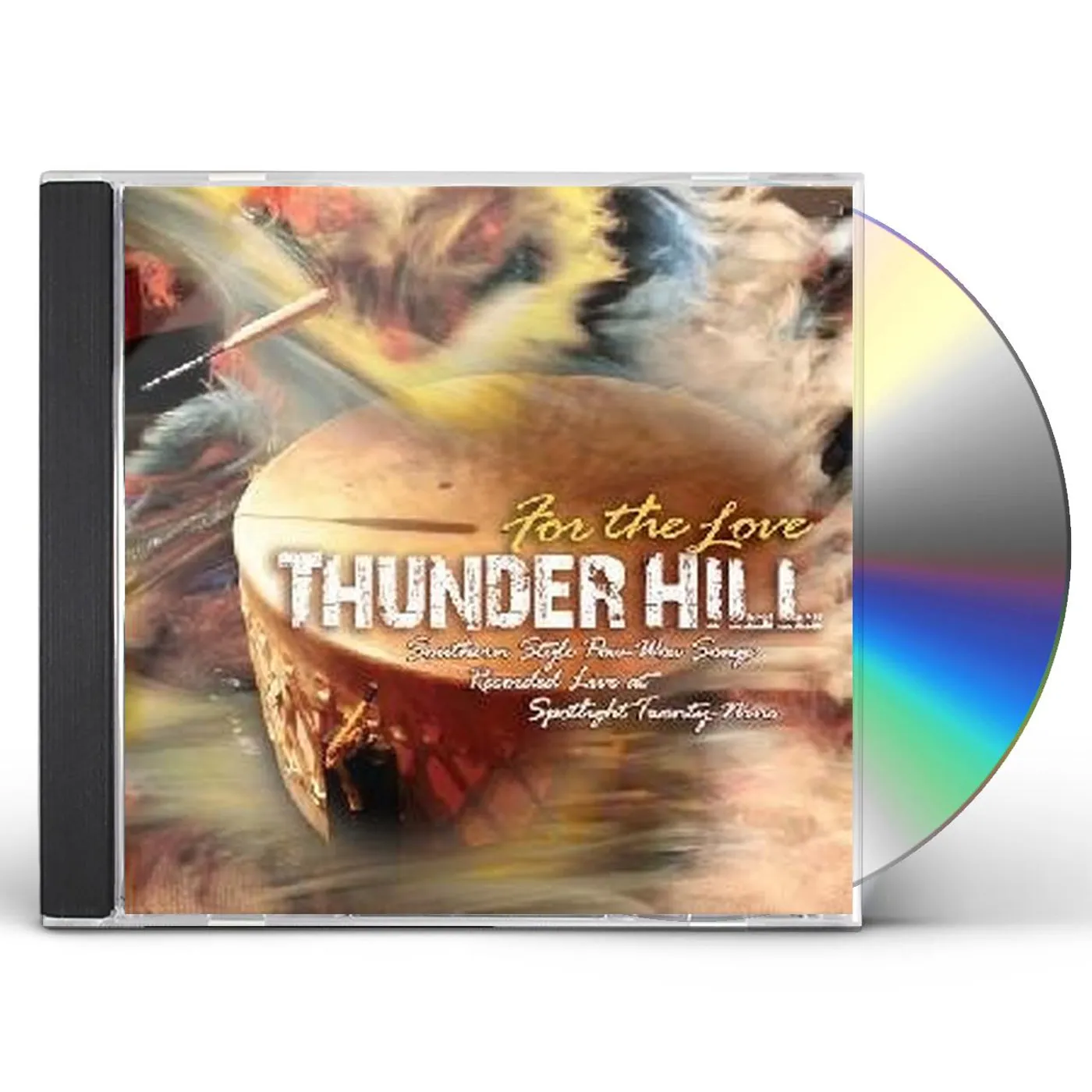Thunder Hill FOR THE LOVE CD