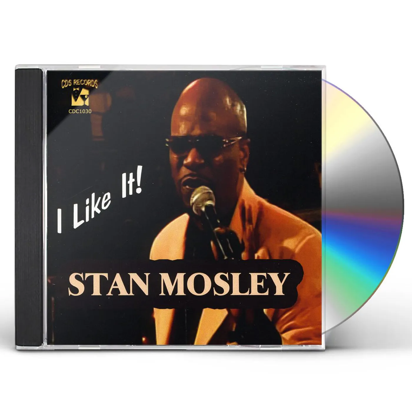 Stan Mosley I LIKE IT CD